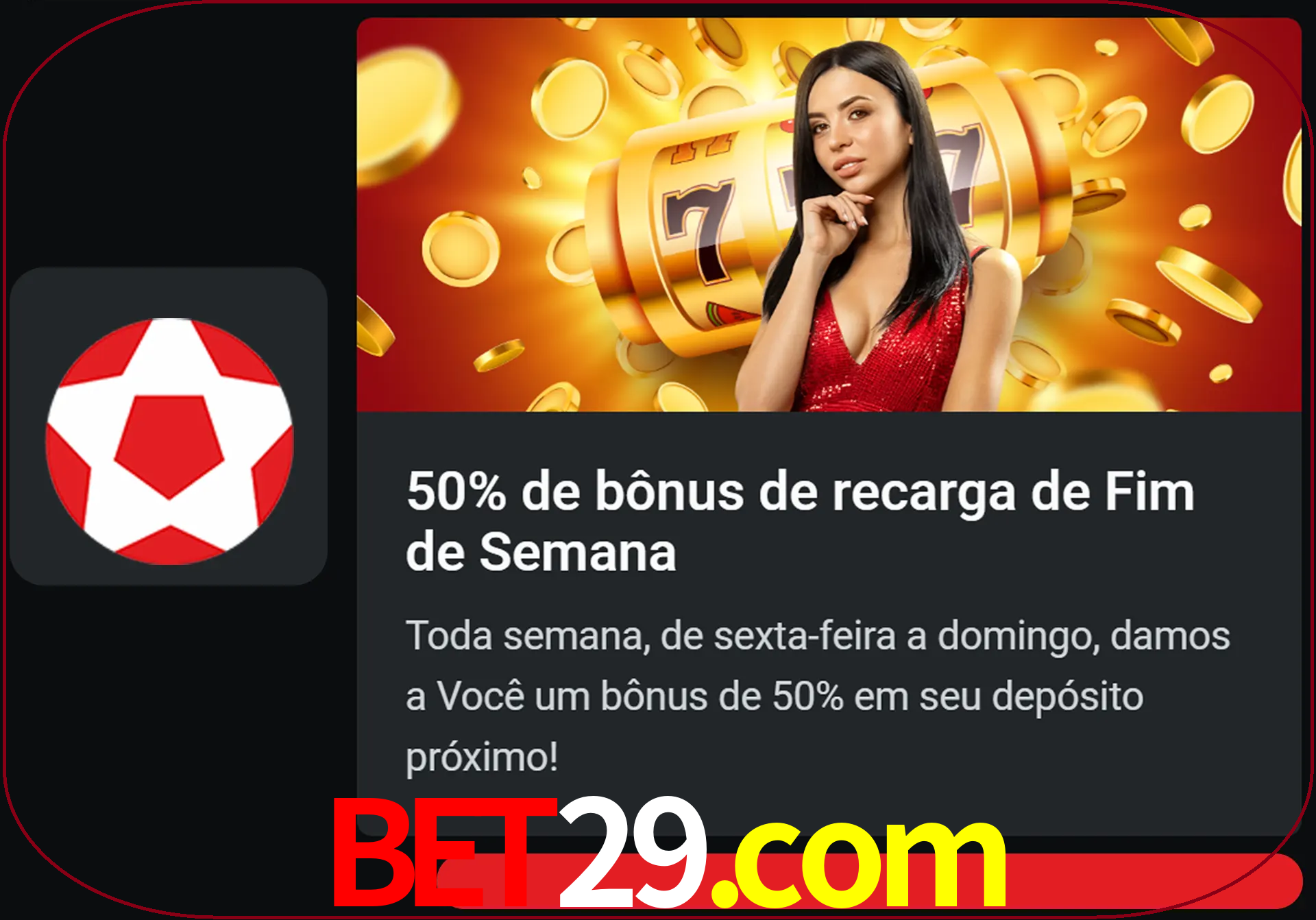 Volte a cada semana para receber novos bônus em dinheiro.